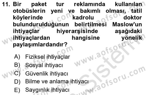 Turist Davranışı Dersi 2023 - 2024 Yılı (Vize) Ara Sınav Soruları 11. Soru
