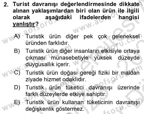Turist Davranışı Dersi 2023 - 2024 Yılı (Vize) Ara Sınav Soruları 2. Soru