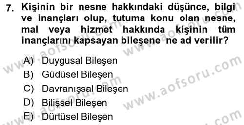 Turist Davranışı Dersi 2023 - 2024 Yılı (Vize) Ara Sınav Soruları 7. Soru