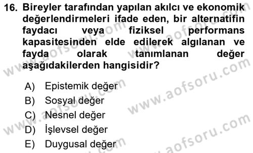 Turist Davranışı Dersi 2023 - 2024 Yılı (Final) Dönem Sonu Sınav Soruları 16. Soru