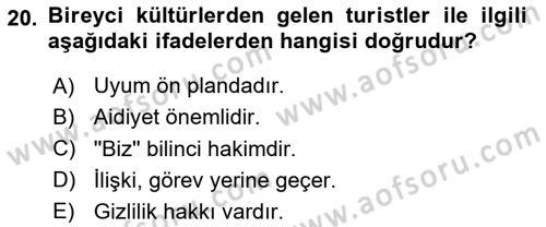 Turist Davranışı Dersi 2023 - 2024 Yılı (Final) Dönem Sonu Sınav Soruları 20. Soru