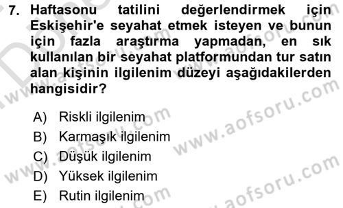 Turist Davranışı Dersi 2023 - 2024 Yılı (Final) Dönem Sonu Sınav Soruları 7. Soru