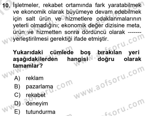 Turist Davranışı Dersi 2023 - 2024 Yılı Yaz Okulu Sınav Soruları 10. Soru