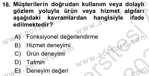 Turist Davranışı Dersi 2023 - 2024 Yılı Yaz Okulu Sınav Soruları 16. Soru