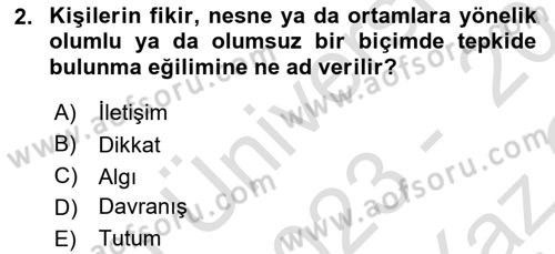 Turist Davranışı Dersi 2023 - 2024 Yılı Yaz Okulu Sınav Soruları 2. Soru