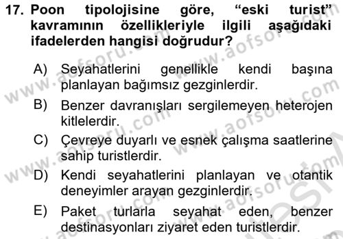 Turist Davranışı Dersi 2024 - 2025 Yılı (Vize) Ara Sınav Soruları 17. Soru