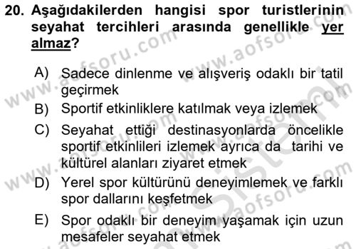 Turist Davranışı Dersi 2024 - 2025 Yılı (Vize) Ara Sınav Soruları 20. Soru