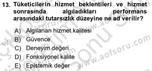 Turist Davranışı Dersi 2024 - 2025 Yılı (Final) Dönem Sonu Sınav Soruları 13. Soru