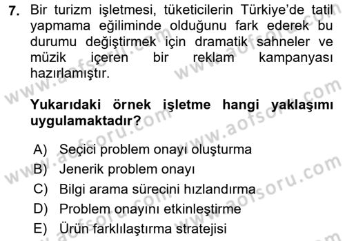 Turist Davranışı Dersi 2024 - 2025 Yılı (Final) Dönem Sonu Sınav Soruları 7. Soru