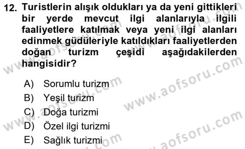 Özel İlgi Turizm Dersi 2023 - 2024 Yılı (Vize) Ara Sınav Soruları 12. Soru