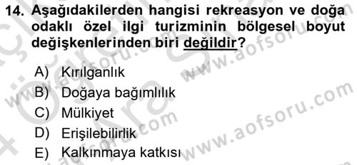 Özel İlgi Turizm Dersi 2023 - 2024 Yılı (Vize) Ara Sınav Soruları 14. Soru