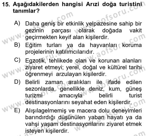 Özel İlgi Turizm Dersi 2023 - 2024 Yılı (Vize) Ara Sınav Soruları 15. Soru