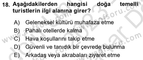 Özel İlgi Turizm Dersi 2023 - 2024 Yılı (Vize) Ara Sınav Soruları 18. Soru