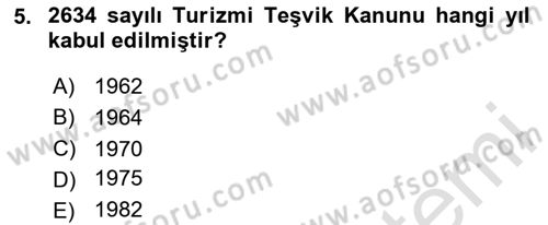 Özel İlgi Turizm Dersi 2023 - 2024 Yılı (Vize) Ara Sınav Soruları 5. Soru