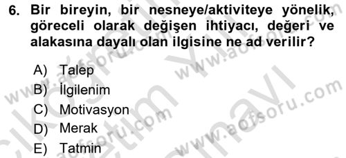 Özel İlgi Turizm Dersi 2023 - 2024 Yılı (Vize) Ara Sınav Soruları 6. Soru