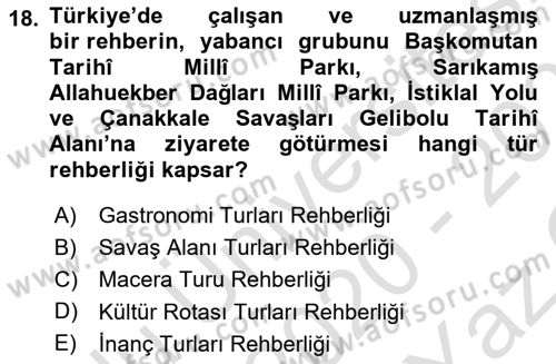 Turist Rehberliği Dersi 2020 - 2021 Yılı Yaz Okulu Sınav Soruları 18. Soru