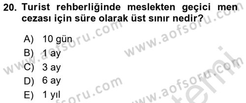 Turist Rehberliği Dersi 2020 - 2021 Yılı Yaz Okulu Sınav Soruları 20. Soru