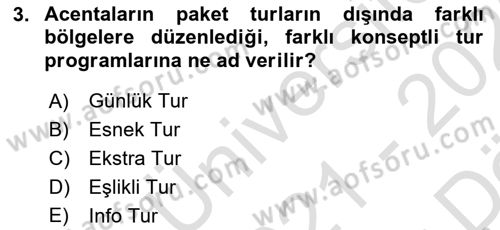 Turist Rehberliği Dersi 2021 - 2022 Yılı (Vize) Ara Sınav Soruları 3. Soru