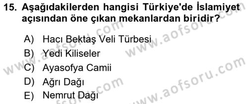 Turist Rehberliği Dersi 2021 - 2022 Yılı (Final) Dönem Sonu Sınav Soruları 15. Soru