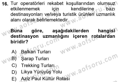 Turist Rehberliği Dersi 2021 - 2022 Yılı (Final) Dönem Sonu Sınav Soruları 16. Soru