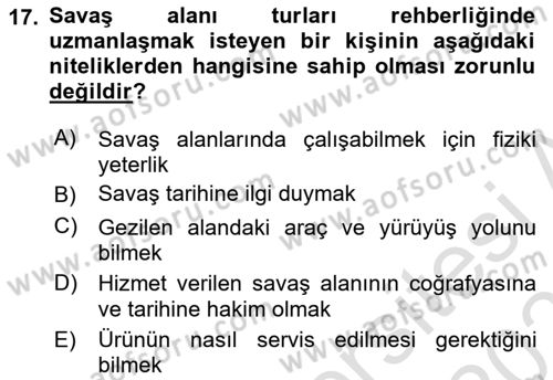 Turist Rehberliği Dersi 2021 - 2022 Yılı (Final) Dönem Sonu Sınav Soruları 17. Soru