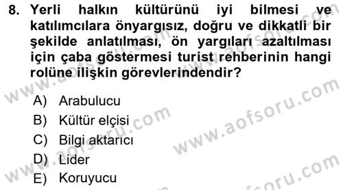 Turist Rehberliği Dersi 2021 - 2022 Yılı (Final) Dönem Sonu Sınav Soruları 8. Soru