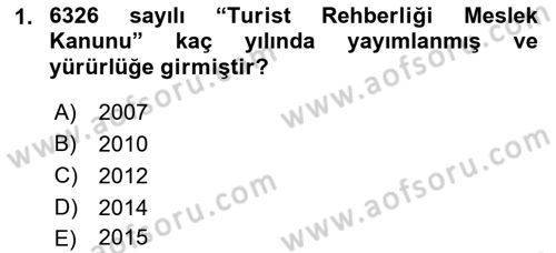 Turist Rehberliği Dersi 2021 - 2022 Yılı Yaz Okulu Sınav Soruları 1. Soru