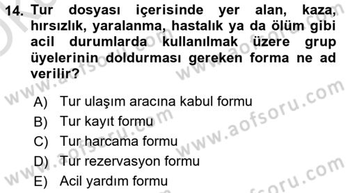 Turist Rehberliği Dersi 2021 - 2022 Yılı Yaz Okulu Sınav Soruları 14. Soru