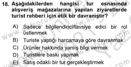 Turist Rehberliği Dersi 2021 - 2022 Yılı Yaz Okulu Sınav Soruları 18. Soru