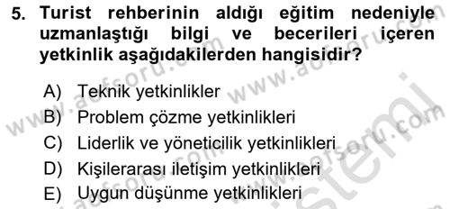 Turist Rehberliği Dersi 2021 - 2022 Yılı Yaz Okulu Sınav Soruları 5. Soru