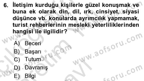 Turist Rehberliği Dersi 2021 - 2022 Yılı Yaz Okulu Sınav Soruları 6. Soru
