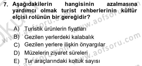 Turist Rehberliği Dersi 2021 - 2022 Yılı Yaz Okulu Sınav Soruları 7. Soru