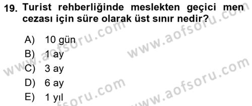 Turist Rehberliği Dersi 2022 - 2023 Yılı Yaz Okulu Sınav Soruları 19. Soru