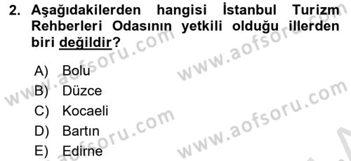 Turist Rehberliği Dersi 2022 - 2023 Yılı Yaz Okulu Sınav Soruları 2. Soru