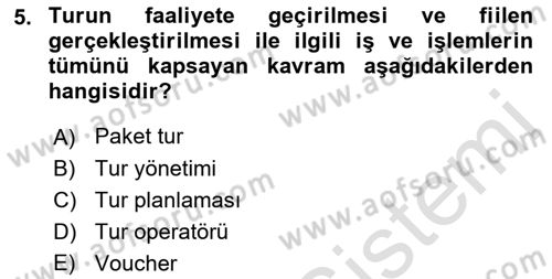 Turist Rehberliği Dersi 2022 - 2023 Yılı Yaz Okulu Sınav Soruları 5. Soru