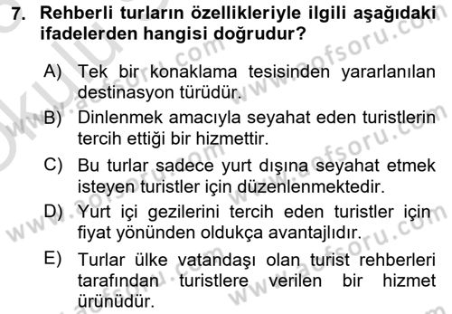 Turist Rehberliği Dersi 2022 - 2023 Yılı Yaz Okulu Sınav Soruları 7. Soru
