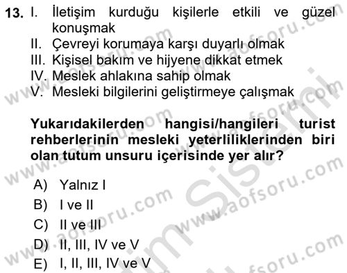 Turist Rehberliği Dersi 2023 - 2024 Yılı (Vize) Ara Sınav Soruları 13. Soru
