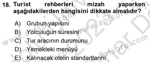 Turist Rehberliği Dersi 2023 - 2024 Yılı (Vize) Ara Sınav Soruları 18. Soru