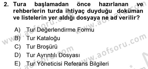 Turist Rehberliği Dersi 2023 - 2024 Yılı (Vize) Ara Sınav Soruları 2. Soru