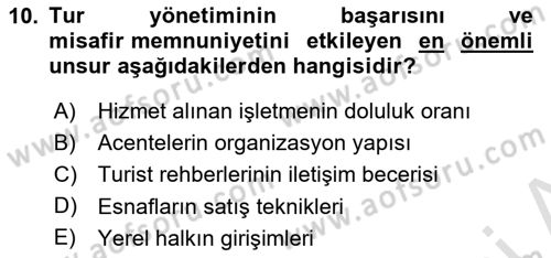 Turist Rehberliği Dersi 2023 - 2024 Yılı (Final) Dönem Sonu Sınav Soruları 10. Soru