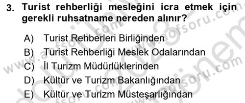 Turist Rehberliği Dersi 2023 - 2024 Yılı (Final) Dönem Sonu Sınav Soruları 3. Soru