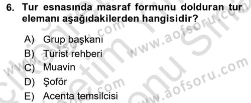 Turist Rehberliği Dersi 2023 - 2024 Yılı (Final) Dönem Sonu Sınav Soruları 6. Soru