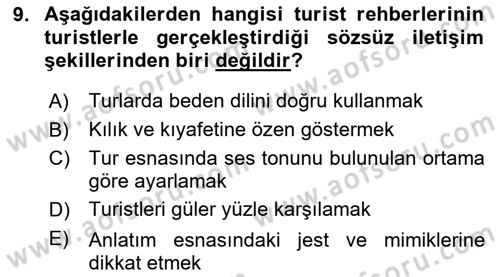 Turist Rehberliği Dersi 2023 - 2024 Yılı (Final) Dönem Sonu Sınav Soruları 9. Soru