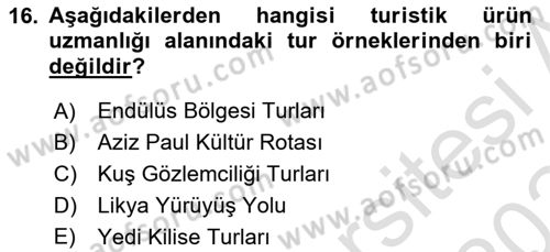 Turist Rehberliği Dersi 2023 - 2024 Yılı Yaz Okulu Sınav Soruları 16. Soru