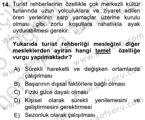 Turist Rehberliği Dersi 2024 - 2025 Yılı (Vize) Ara Sınav Soruları 14. Soru