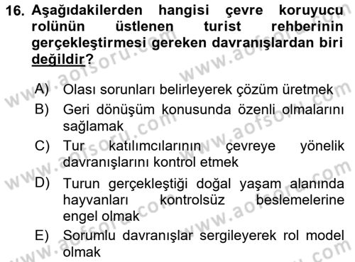 Turist Rehberliği Dersi 2024 - 2025 Yılı (Vize) Ara Sınav Soruları 16. Soru