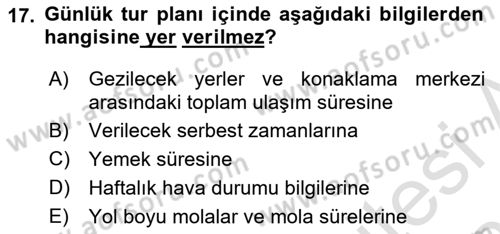 Turist Rehberliği Dersi 2024 - 2025 Yılı (Vize) Ara Sınav Soruları 17. Soru
