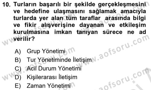 Turist Rehberliği Dersi 2024 - 2025 Yılı (Final) Dönem Sonu Sınav Soruları 10. Soru
