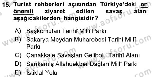 Turist Rehberliği Dersi 2024 - 2025 Yılı (Final) Dönem Sonu Sınav Soruları 15. Soru