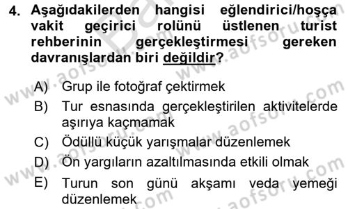 Turist Rehberliği Dersi 2024 - 2025 Yılı (Final) Dönem Sonu Sınav Soruları 4. Soru